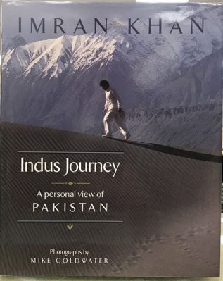  Once Upon a Time on the Indus: A Journey Through Pakistan's Soul -  An Exploration of Culture and Resilience